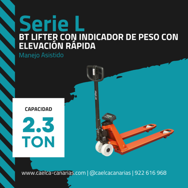 BT LIFTER CON INDICADOR DE PESO CON ELEVACIÓN RÁPIDA
