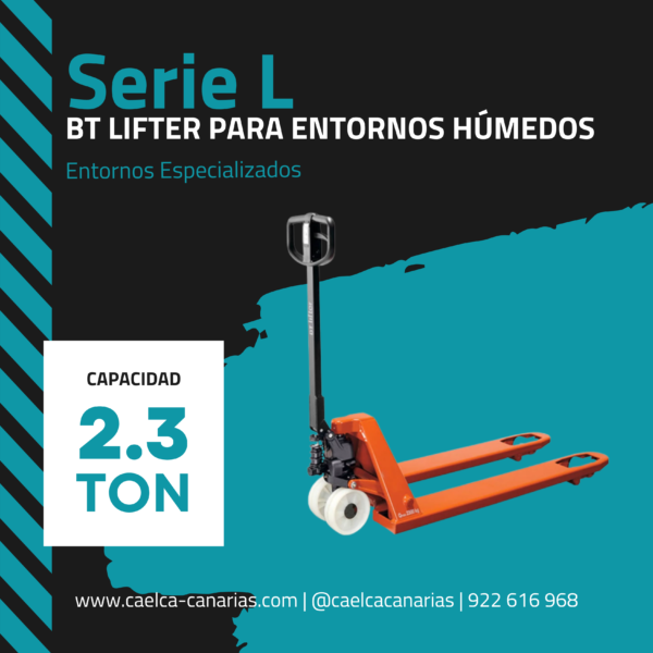 BT LIFTER PARA ENTORNOS HUMEDOS